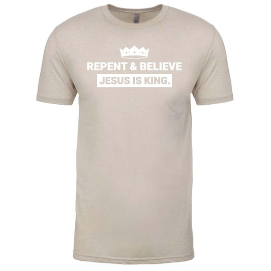 Repent & Believe Jesus Is King. | Sand